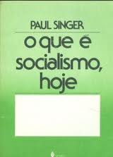 O Que E Socialismo Hoje