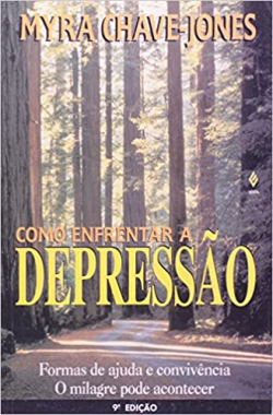 Como Enfrentar A Depressao