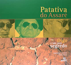 Patativa Do Assare - Digo E Nao Peco Segredo