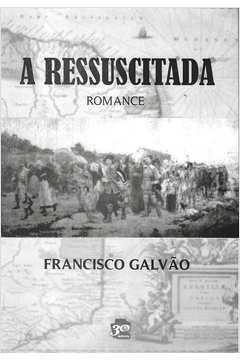 a ressuscitada - romance