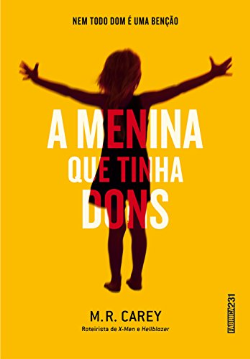 A Menina Que Tinha Dons