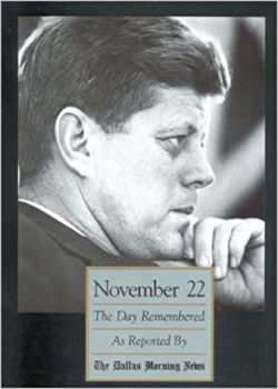 November 22 The Day Remembered