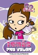 Go Girl V.3 - Irmas Pra Valer
