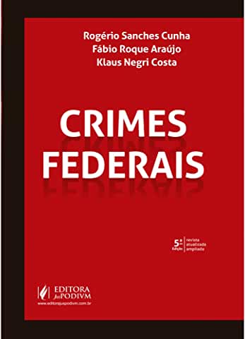 Crimes Federais - 5 Edição 2021