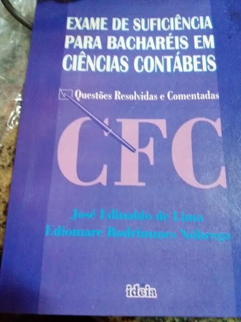 Exame De Suficiencia Para Bachareis Em Ciencias Contabeis - Questoes Resolvidas E Comentadas