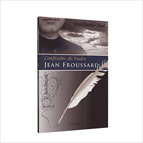 Confissões do Padre Jean Froussard
