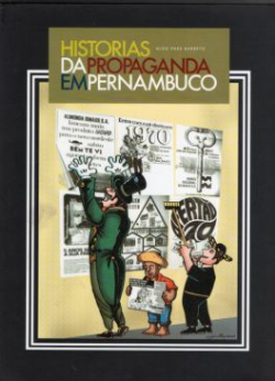Historias Da Propaganda Em Pernambuco