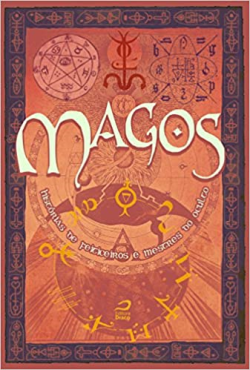 Magos Historias De Feiticeiros E Mestres Do Oculto