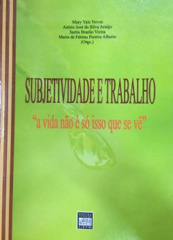 Subjetividade E Trabalho
