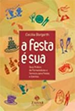 A Festa E Sua