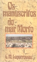 Os Manuscritos Do Mar Morto