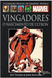 Vingadores - O Nascimento De Ultron / Capa Dura