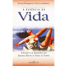 A Essencia Da Vida