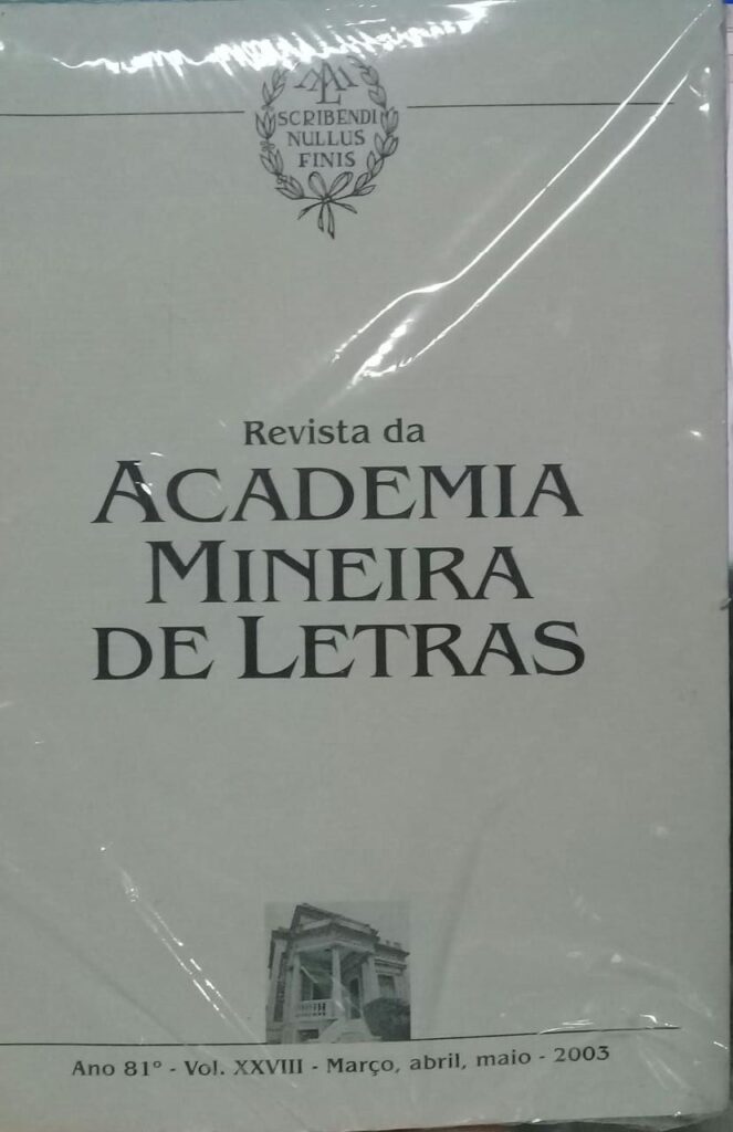 Revista Da Academia Mineira De Letras - Ano 81 - V. Xxviii Marco Abril Maio 2003