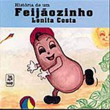 Historia De Um Feijaozinho