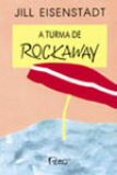 A Turma De Rockaway
