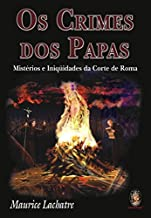 Os Crimes Dos Papas