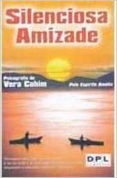 Silenciosa Amizade - Pelo Espirito Amelia