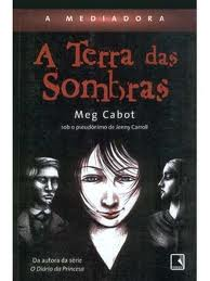 A Terra Das Sombras