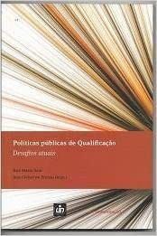 Politicas Publicas De Qualificacao - Desafios Atuais