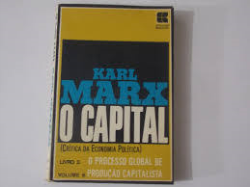 O Capital - Critica Da Economia Politica