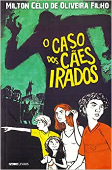 O Caso Dos Caes Irados