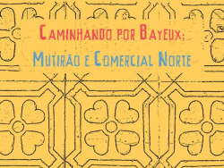 Caminhando Por Bayeux - Mutirao E Comercial Norte