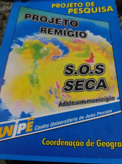 Projeto Remigio S.o.s Seca