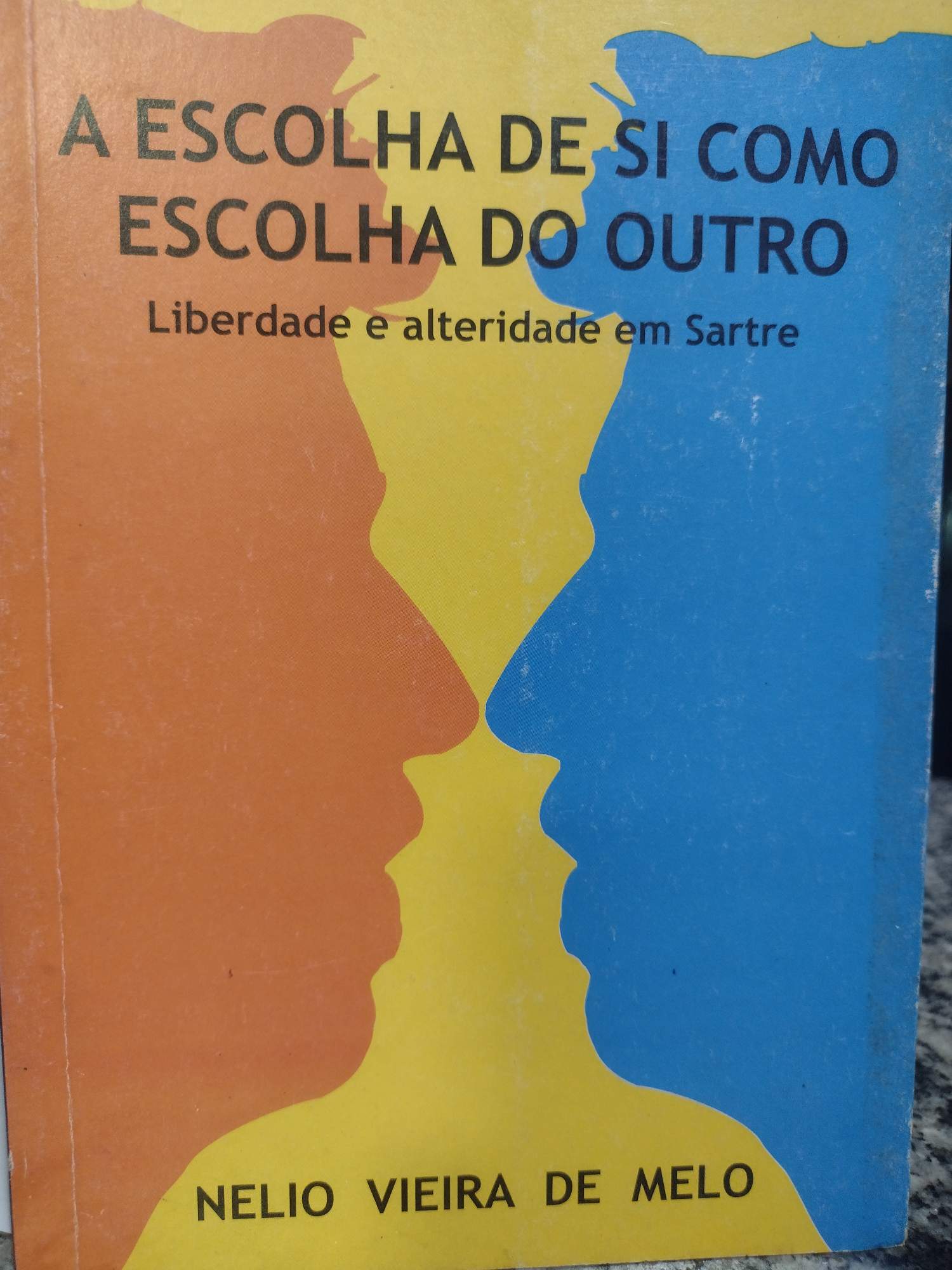 a escolha de si como escolha do outro