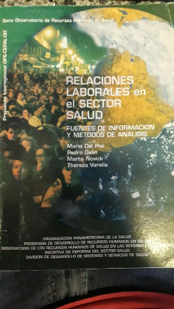 Relaciones Laborales En El Sector Salud Fuentes De Informacion Y Metodos De Analisis