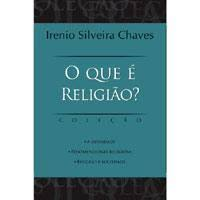 O Que E Religiao