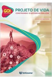 Projeto De Vida - Construindo O Sucesso No Dia A Dia