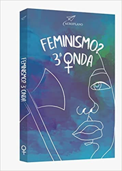 O Que E Feminismo
