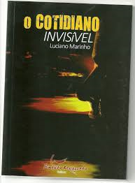 O Cotidiano Invisivel