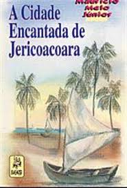 Cidade Encantada De Jericoacoara, A