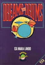 Dreams And Drums