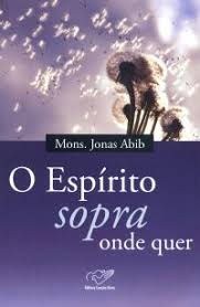 O Espirito Sopra Onde Quer