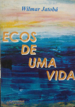Ecos De Uma Vida