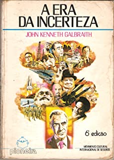 A Era Da Incerteza