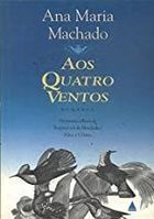 Aos Quatro Ventos - Romance