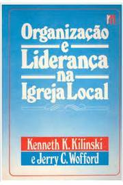 Organizacao E Lideranca Na Igreja Local