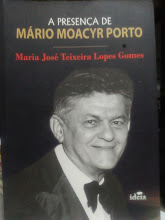 A Presenca De Mario Moacyr Porto