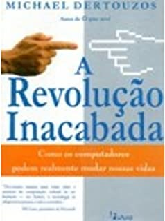 A Revolucao Inacabada