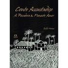 Conto Assustadico - A Pecadora E Funesto Amor - Autografado