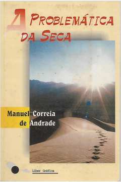 A Problematica Da Seca