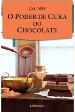 O Poder De Cura Do Chocolate