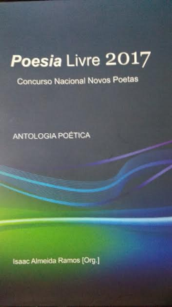 Poesia Livre 2017- Concurso Nacional Novos Poetas - Antologia Poetica