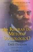 A Regras Do Metodo Sociologico