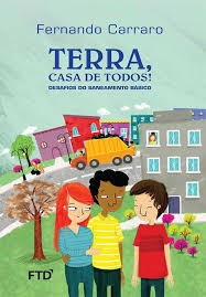 Terra Casa De Todos - Desafios Do Saneamento Basico