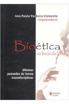 Bioetica No Inicio Da Vida